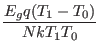 $\displaystyle {\frac{{E_gq(T_1 - T_0)}}{{NkT_1T_0}}}$